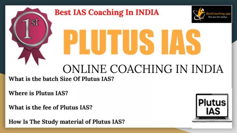 Top 10 IAS Coaching Institutes In India | List Updated