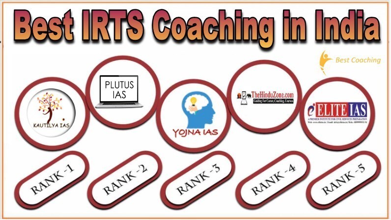 Best IRTS Coaching in India