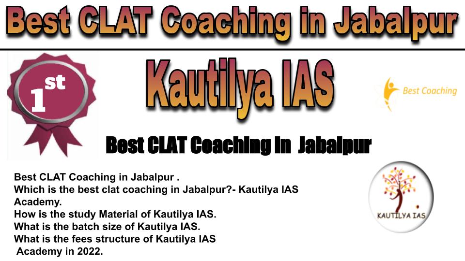 RANK 1 Best CLAT Coaching in Jabalpur