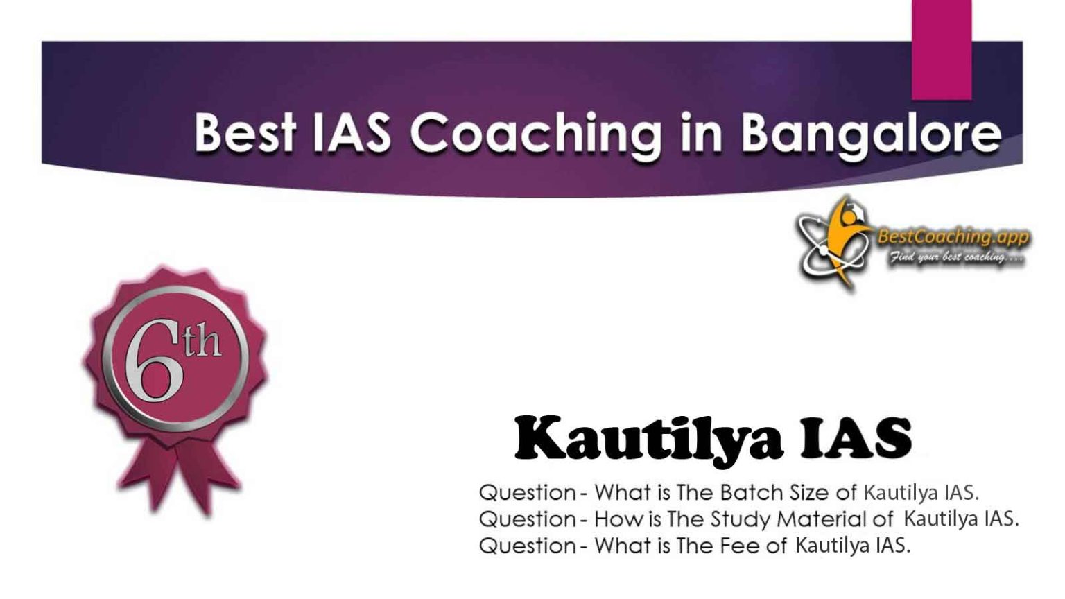 Best 10 IAS Coaching Institutes In Bangalore