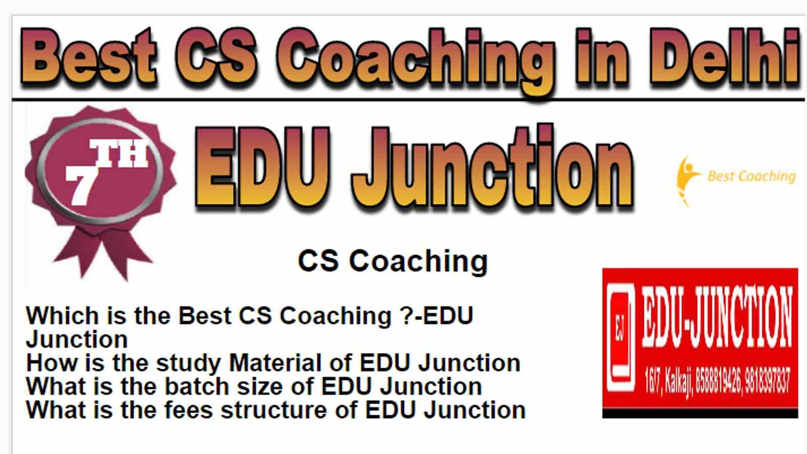 Rank 7 Best CS Coaching in Delhi