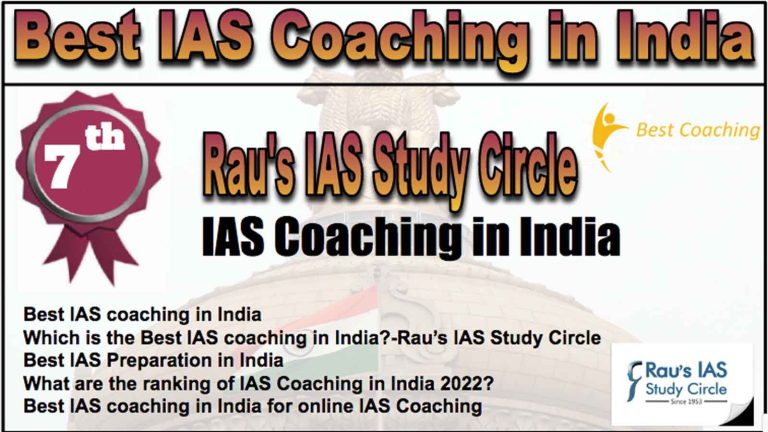 Top 10 IAS Coaching Institutes In India | List Updated