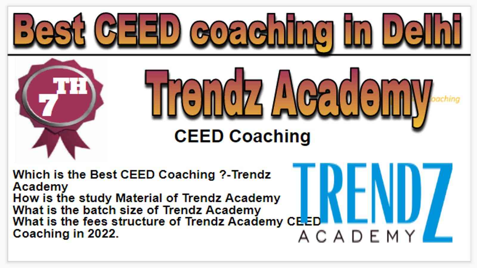 Rank 5 Best CEED Coaching in Delhi