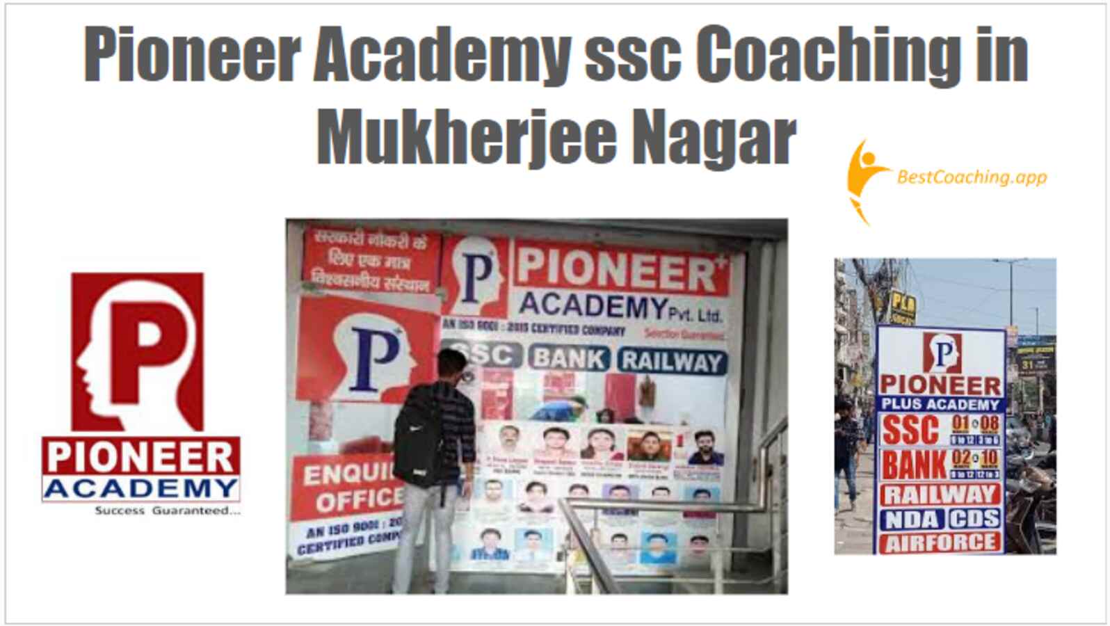 Pioneer Academy ssc Coaching in Mukherjee NagarReview