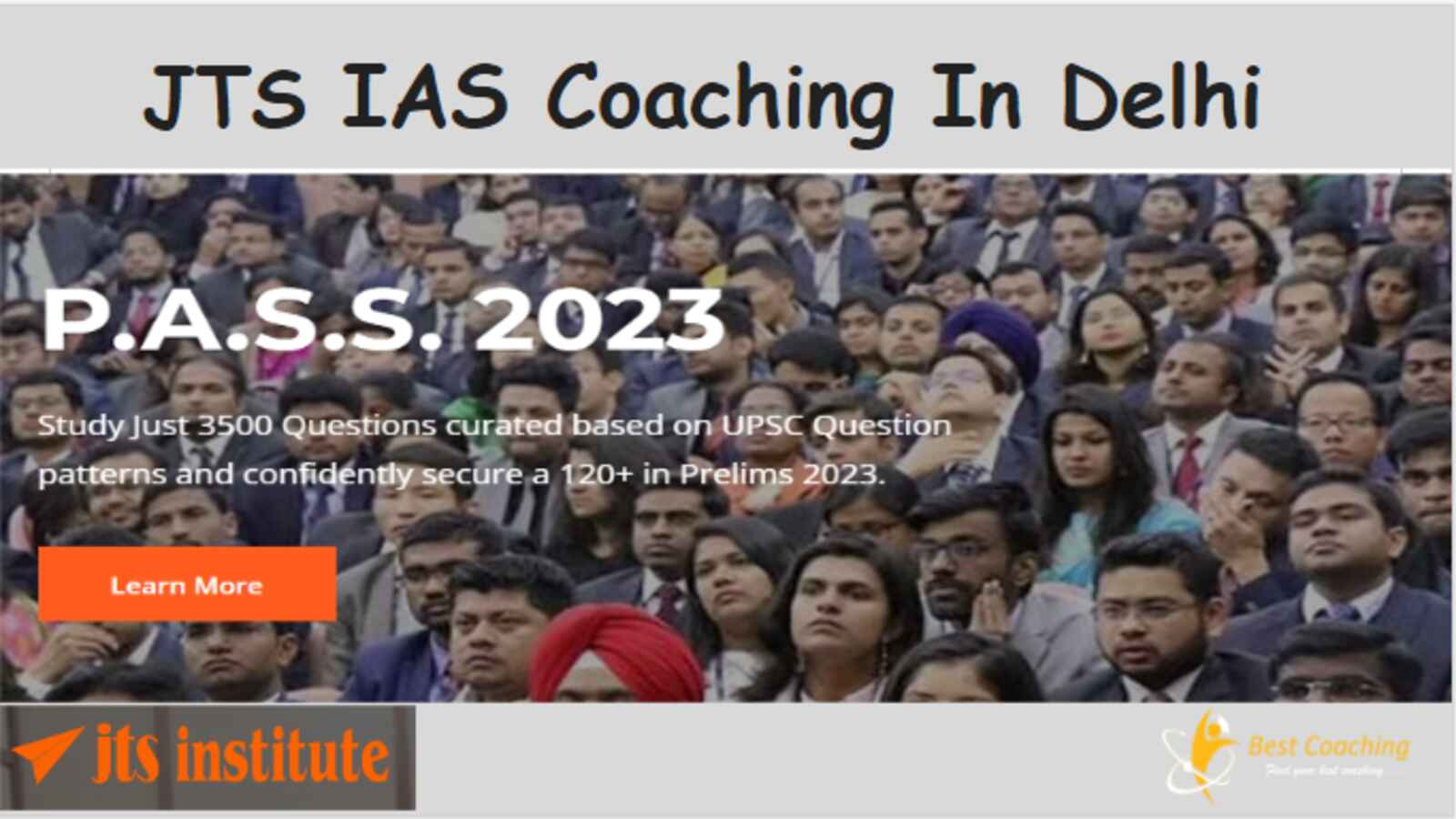 JTS IAS Coaching Institute in Delhi