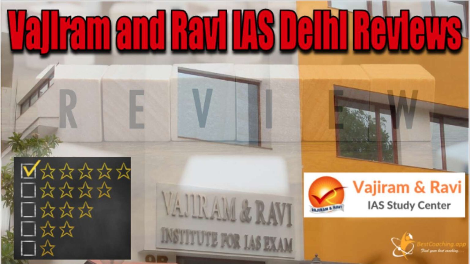 Vajiram And Ravi IAS Delhi Archives - Best Coaching Institutes