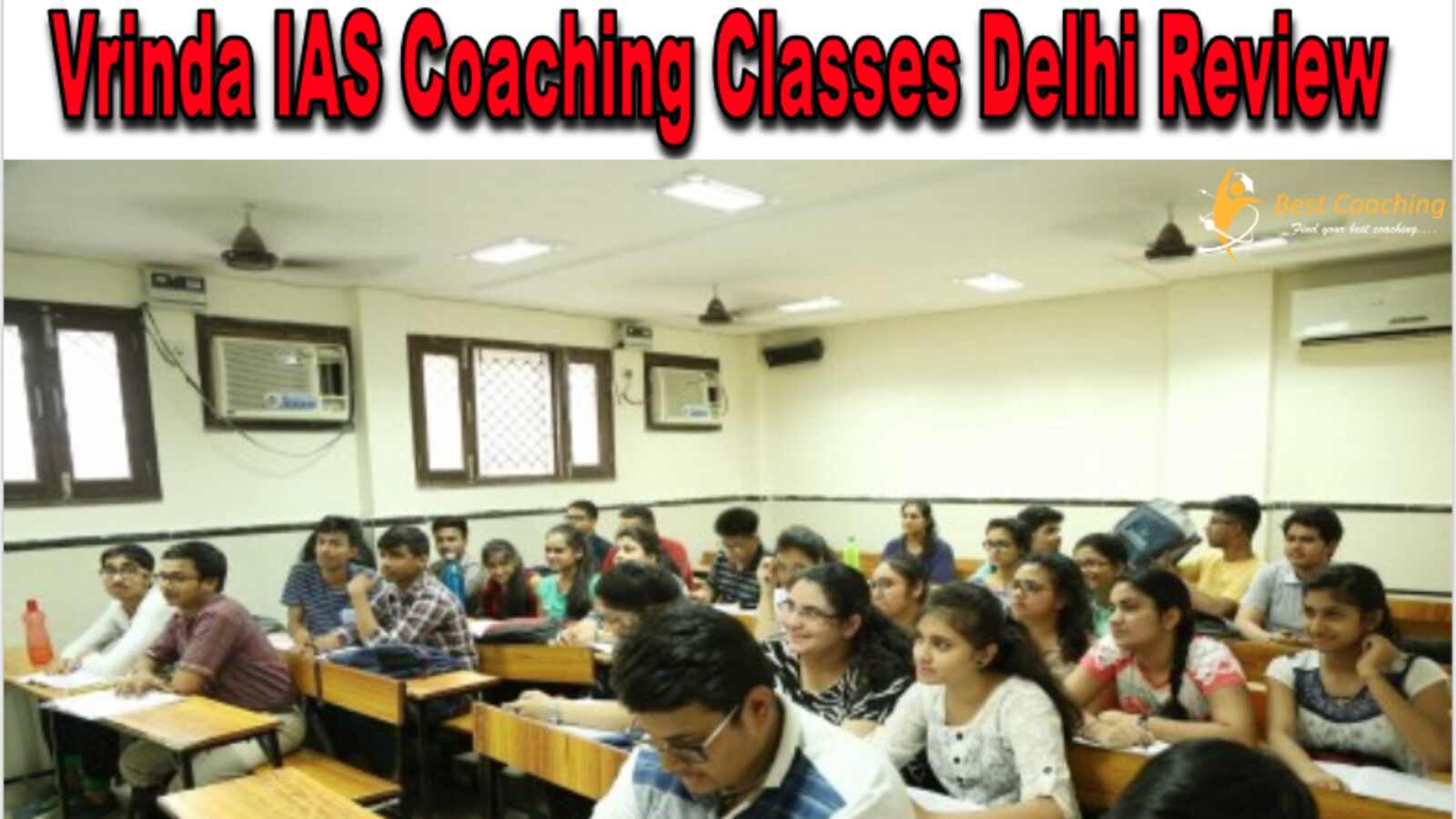 Vrinda IAS Coaching Classes Delhi Review