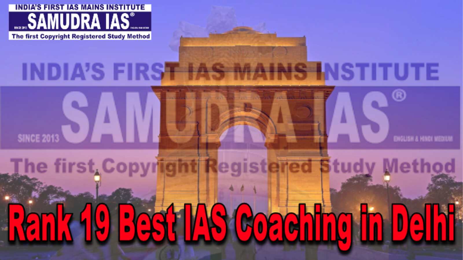 Rank 19 IAS Coaching in Delhi