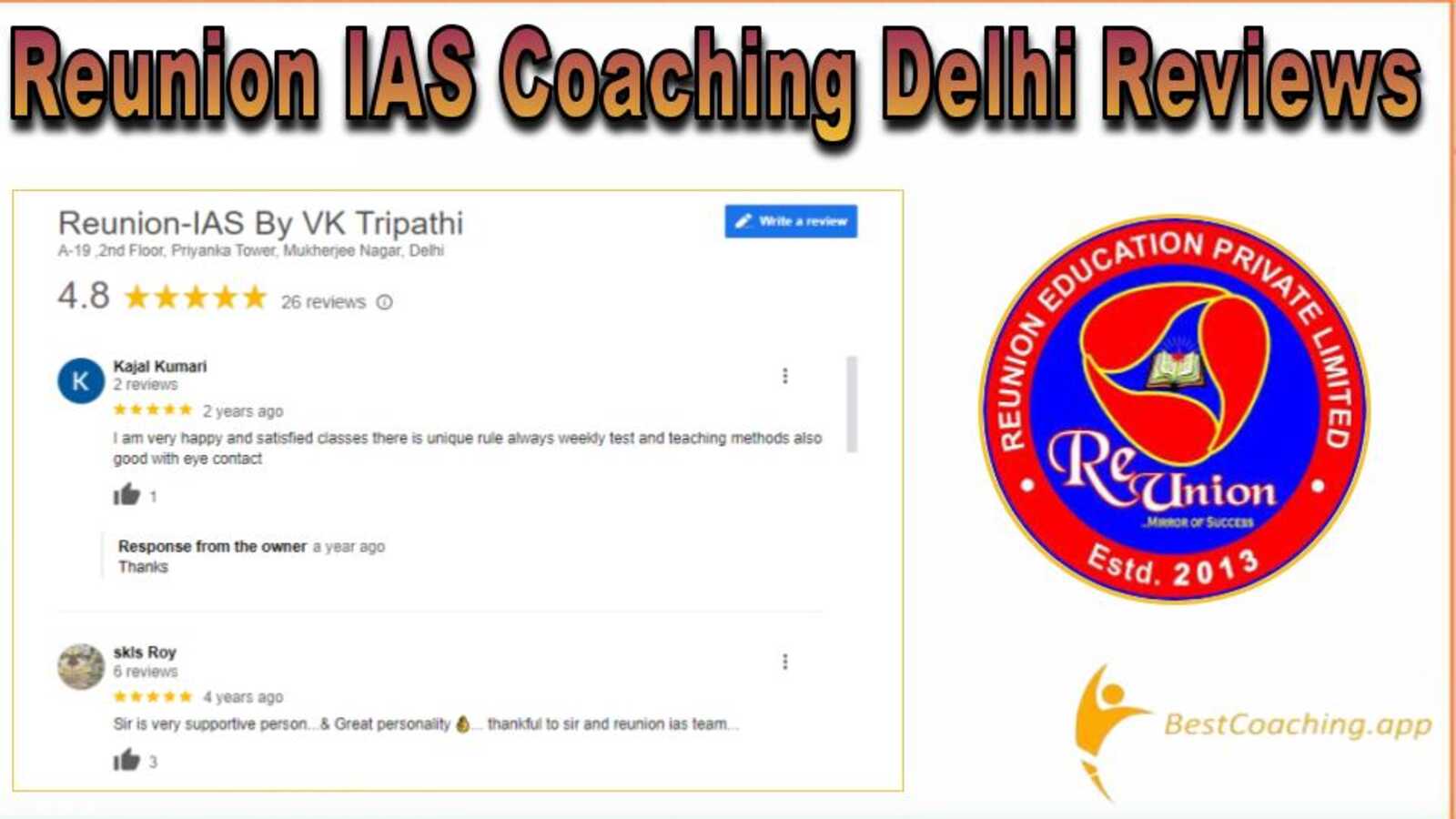 Reunion IAS Coaching in Delhi Review