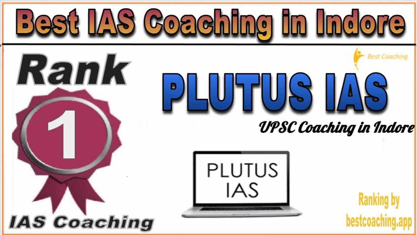 Rank 1 Plutus IAS coaching in Indore