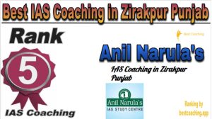 Anil Narula's IAS Rank 5. Best IAS Coaching in Zirakpur Punjab