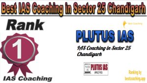 Plutus IAS Rank 1. Best IAS Coaching in Sector 25 Chandigarh