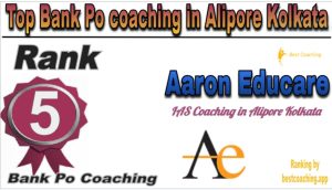 Aaron Educare Rank 5. Top Bank Po coaching in Alipore Kolkata