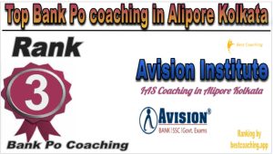 Avision Institute Rank 3. Top Bank Po coaching in Alipore Kolkata