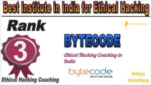 BYTECODE Rank 3. Best Institute in India for Ethical Hacking