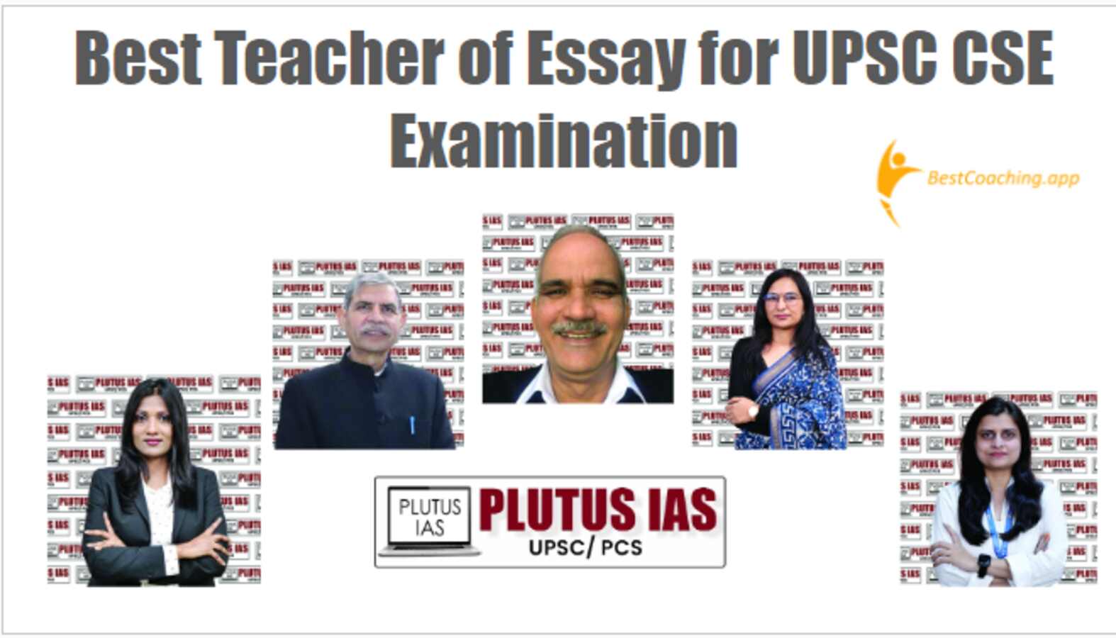 Best Teacher of Essay for UPSC CSE Examination