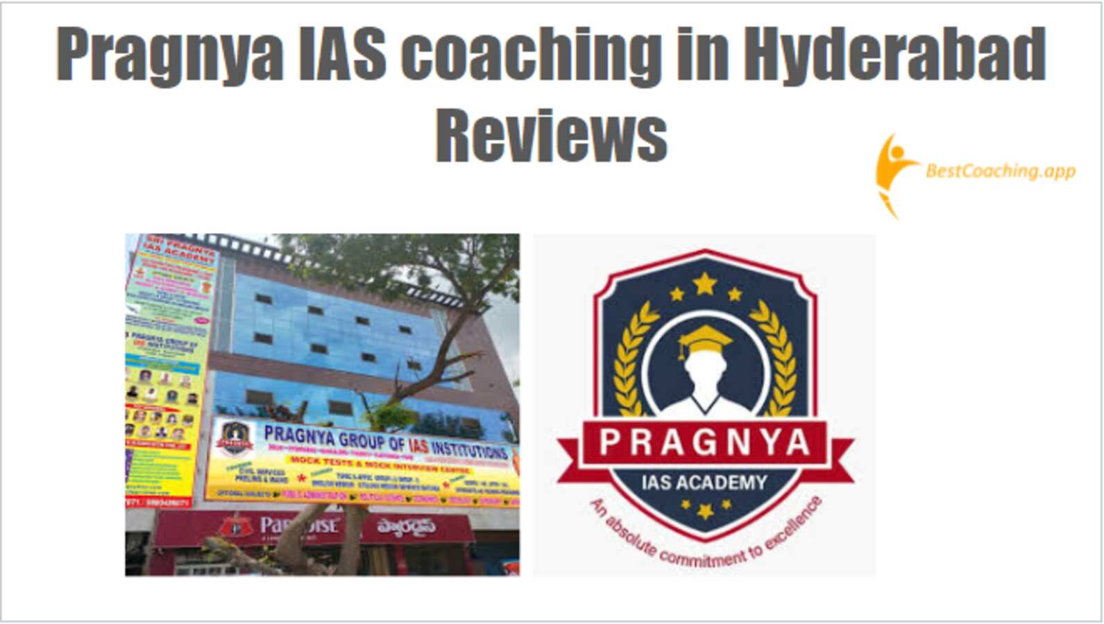 Pragnya IAS coaching in Hyderabad