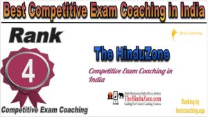 Rank 4 of Best Competitive Exams Coaching in India The HinduZone