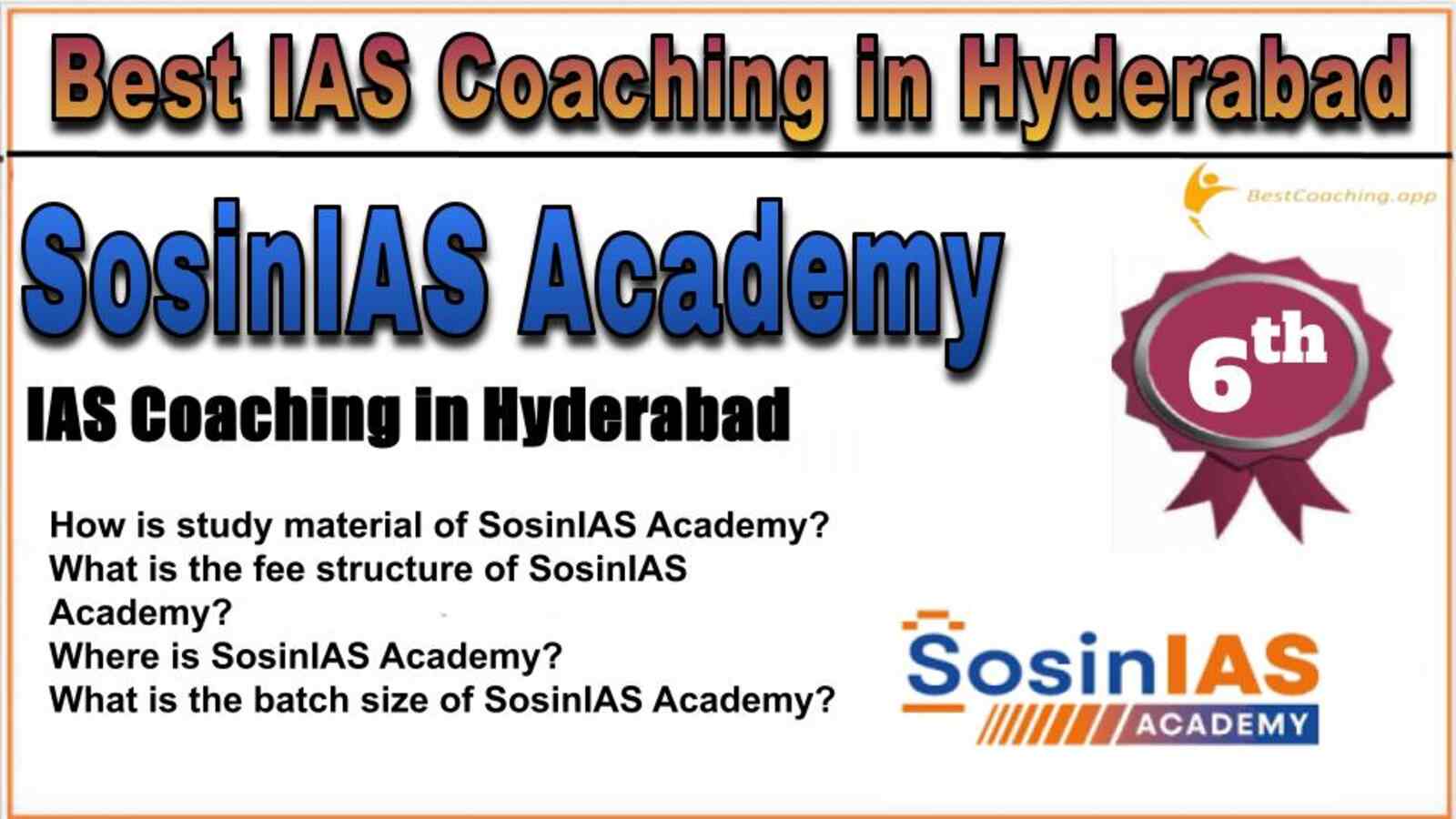 Rank 6 SosinIAS Academy - Best IAS Coaching in Hyderabad