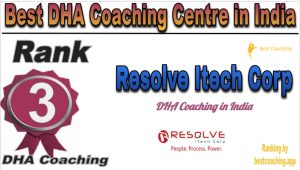 Resolve Itech Corp Rank 3. Best DHA Coaching Centre in India 