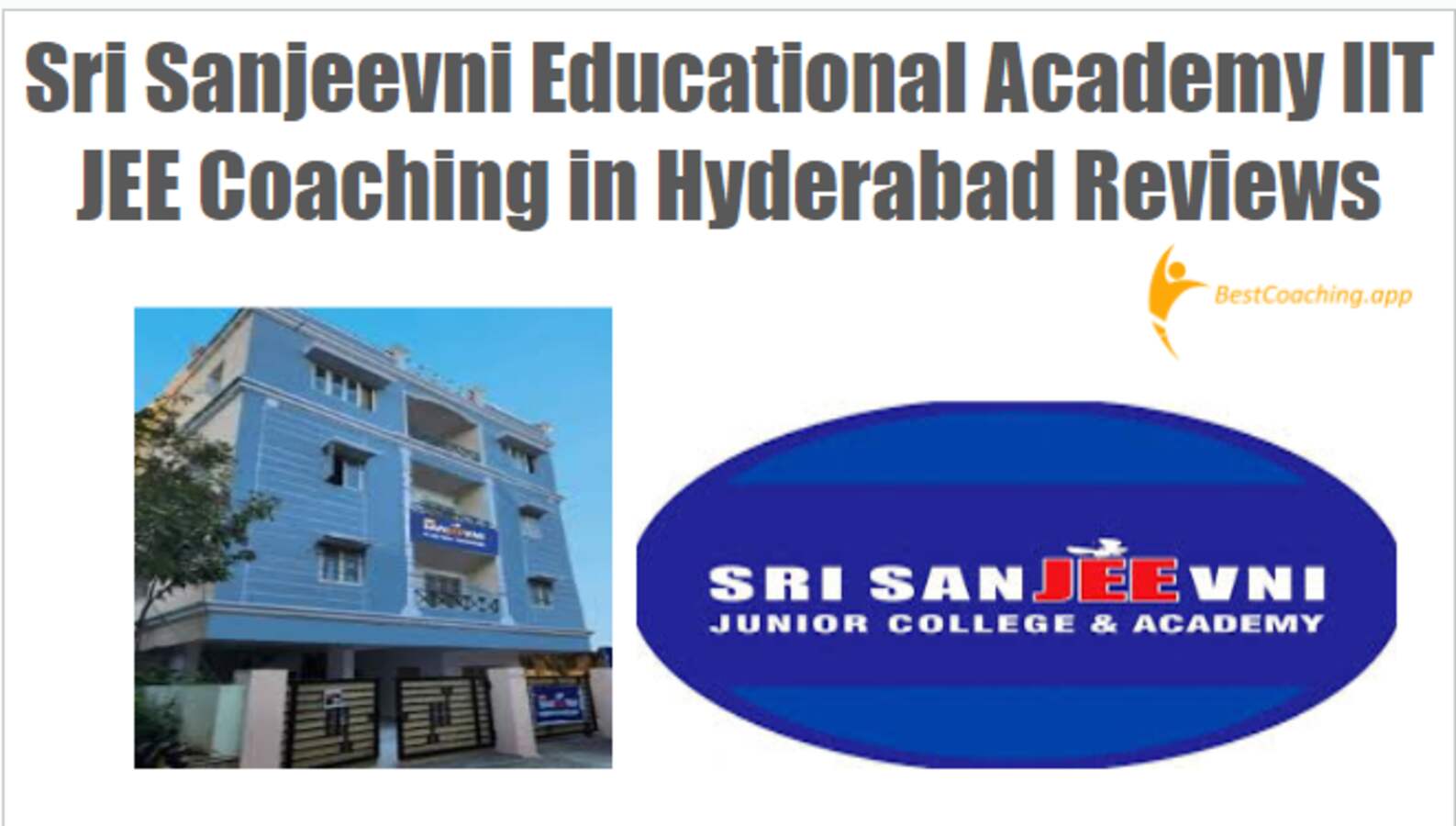 Sri Sanjeevni Educational Academy IIT JEE Coaching in Hyderabad