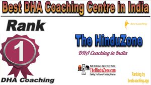 The HinduZone Rank 1. Best DHA Coaching Centre in India 