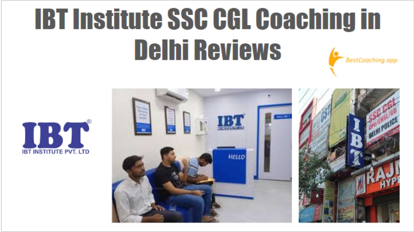 IBT Institute SSC CGL Coaching in Delhi Reviews