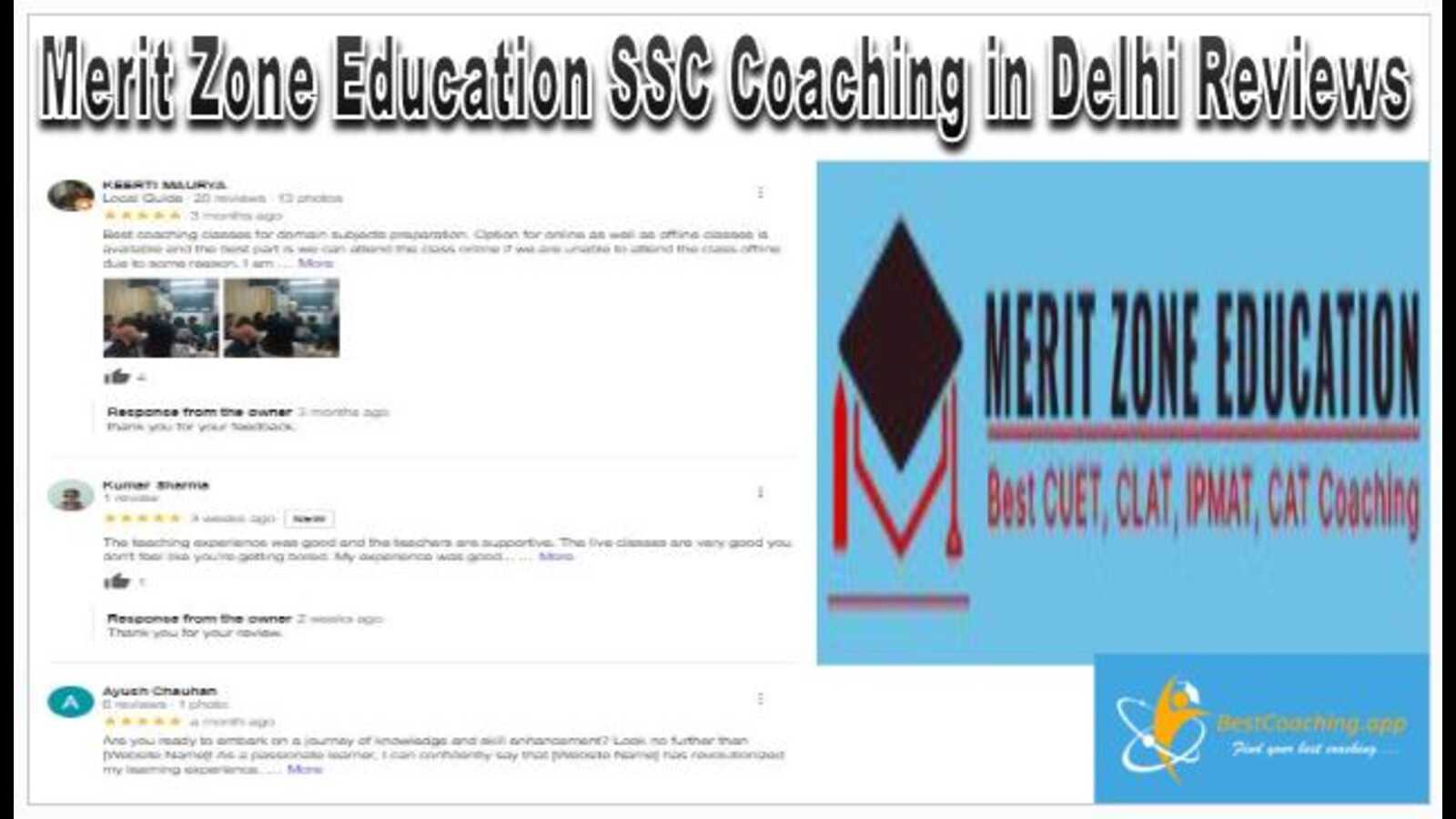 Merit Zone Education SSC Coaching in Delhi Reviews