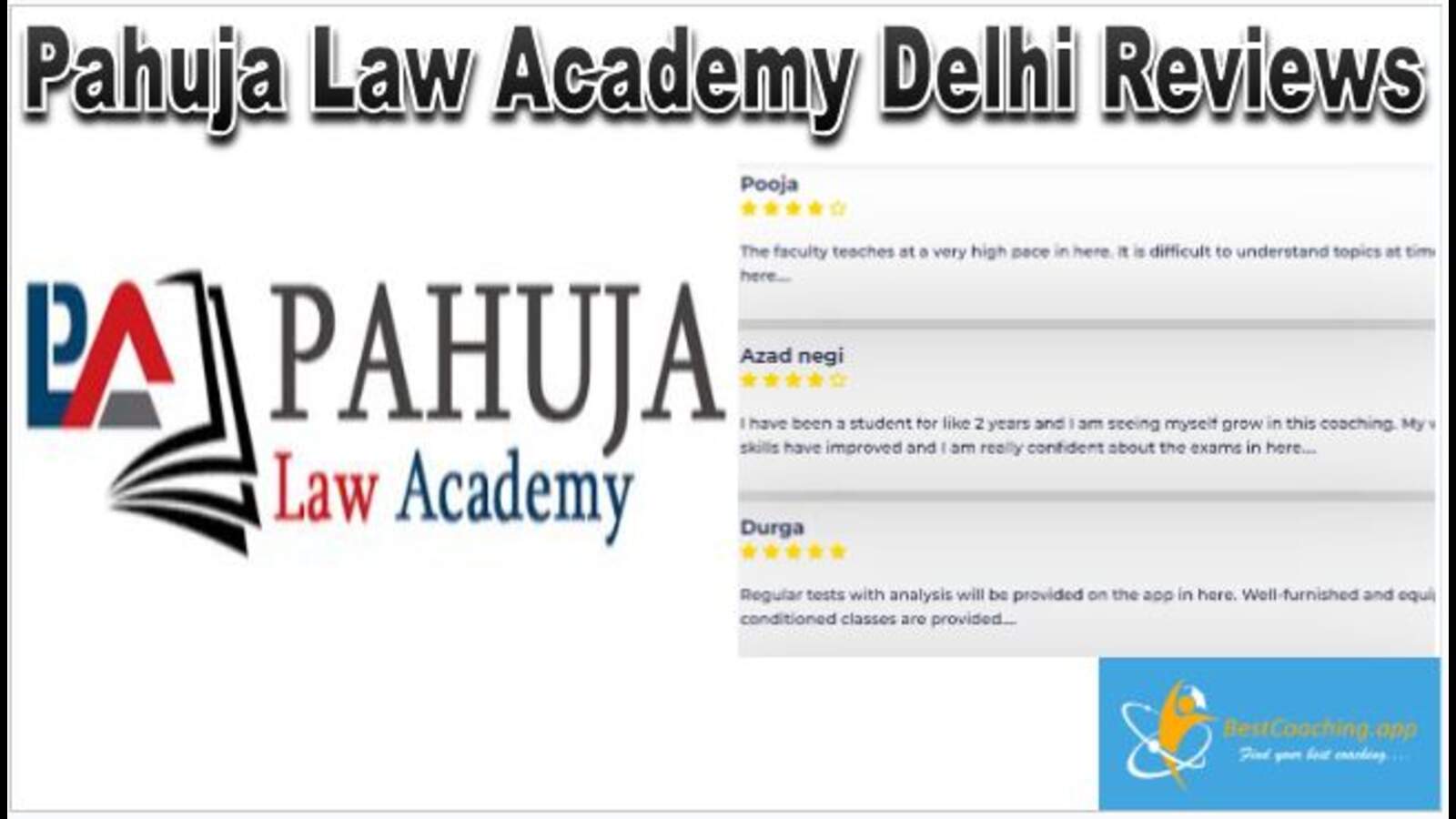 Pahuja Law Academy Delhi Reviews