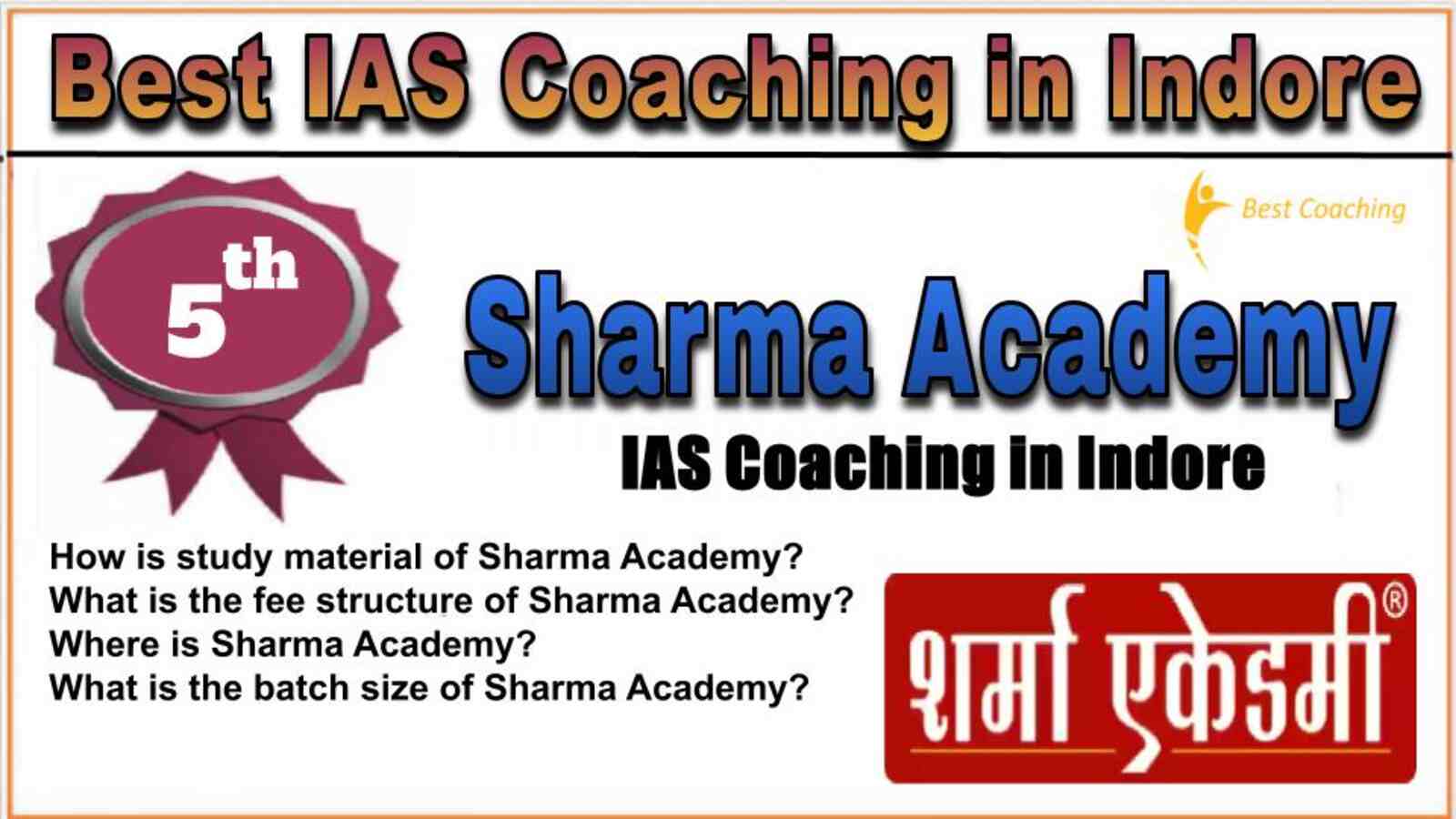 Rank 5. Sharma Academy Best IAS Coaching in Indore