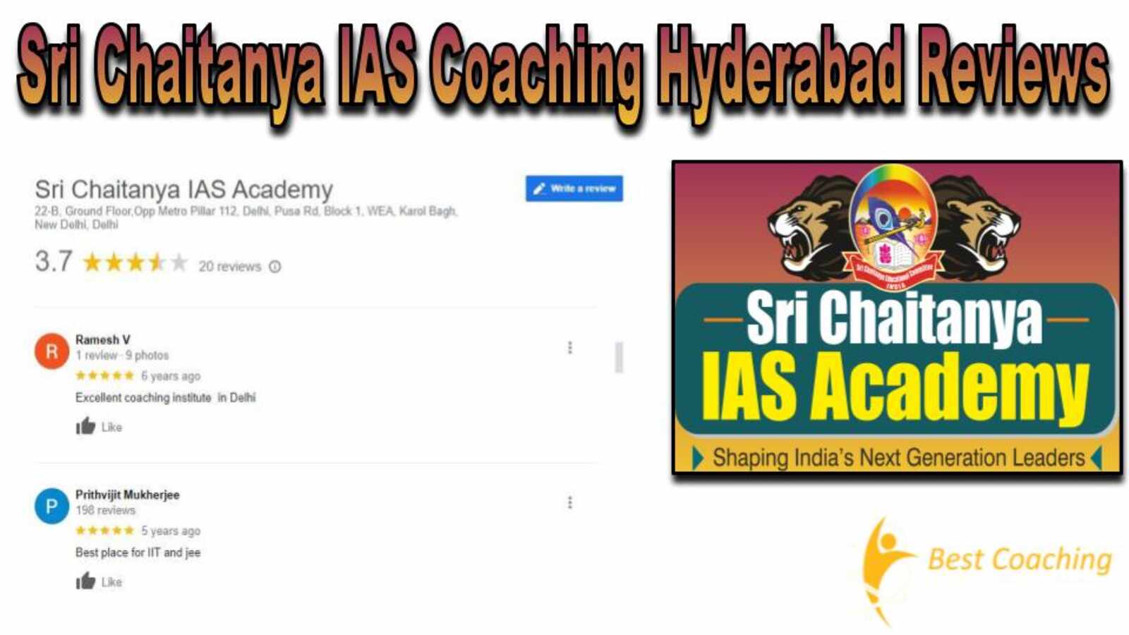 Sri Chaitanya IAS Coaching Hyderabad Reviews