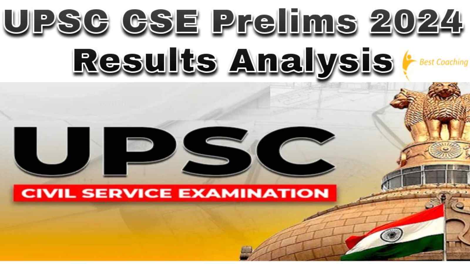 UPSC CSE Prelims 2024 Results Analysis